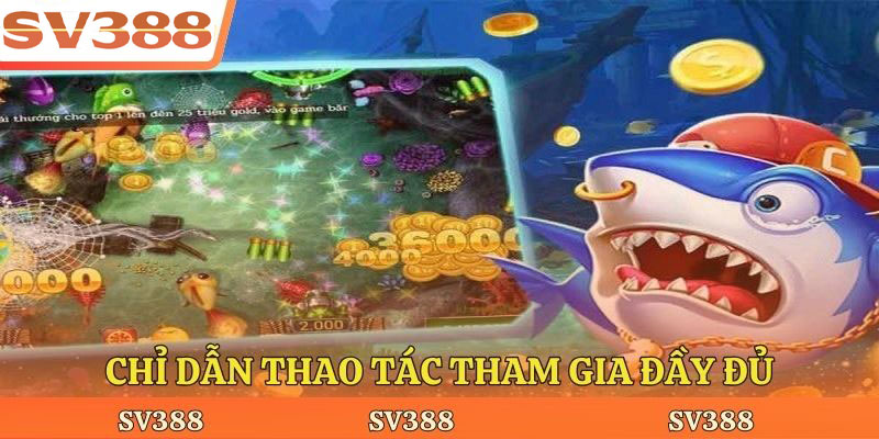 Chỉ dẫn thao tác tham gia đầy đủ