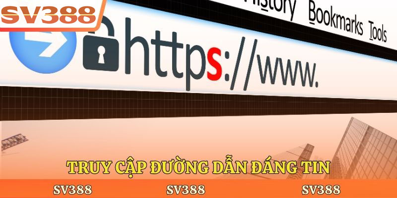 Truy cập đường dẫn đáng tin