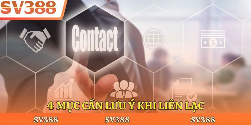 4 mục cần lưu ý khi liên lạc
