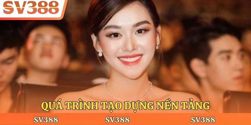 Quá trình tạo dựng nền tảng
