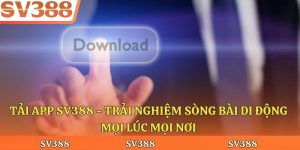 Tải app sv388