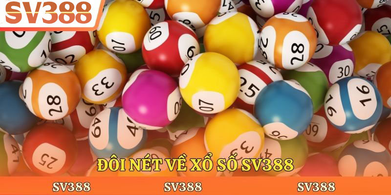 Đôi nét về xổ số Sv388